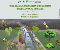 Vabimo vas na nacionalni posvet Prilagajanje podnebnim spremembam v sodelovanju z naravo